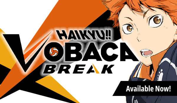 Haikyu!! Vobaca Break is available now!