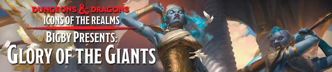 Dungeons and Dragons - Icons of the Realms: Bigby Presents - Glory of the Giants