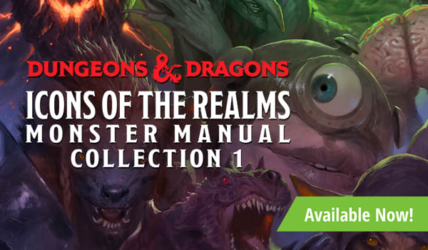 Icons of the Realms: Monster Manual Collection 1 available now!