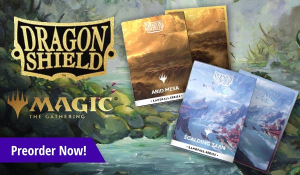 Preorder Dragon Shield MTG Landfall sleeves today!