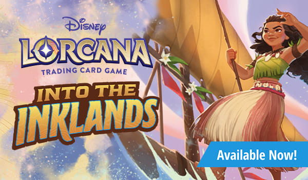 Lorcana Into the Inklands available now!