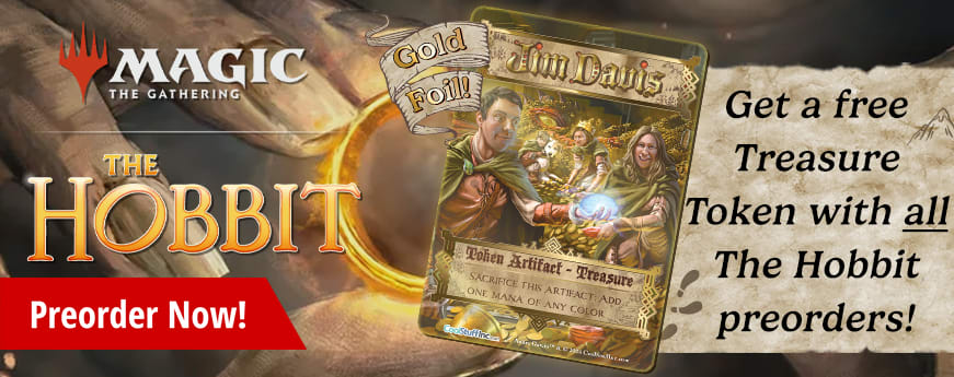 Preorder Magic: The Gathering - The Hobbit and get a FREE trasure token!