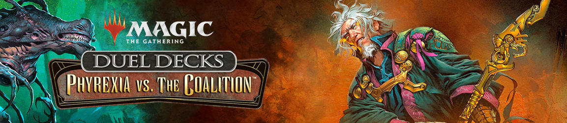 Magic: The Gathering - Duel Decks: Phyrexia vs. The Coalition