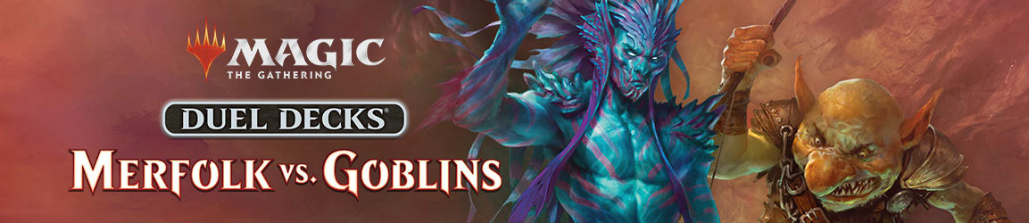 Magic: The Gathering - Duel Decks: Merfolk vs. Goblins