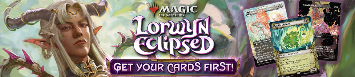 Preorder Magic: The Gathering Lorwyn Eclipsed today! Ships Friday!