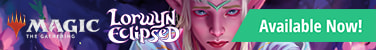 Magic: The Gathering Lorwyn Eclipsed available now!