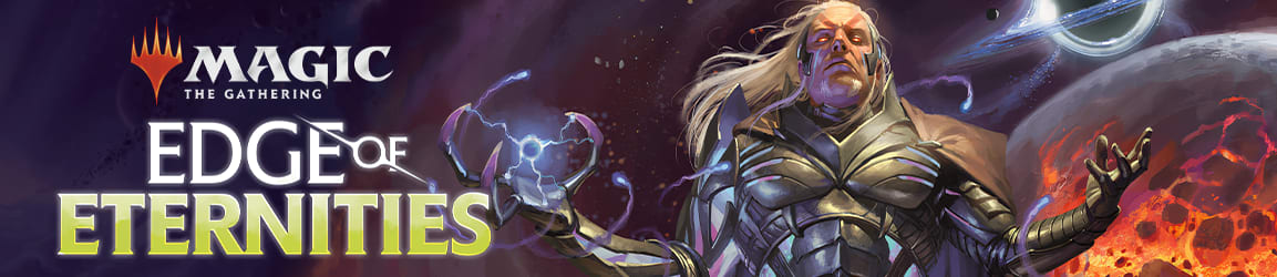 MTG Edge of Eternities available now!
