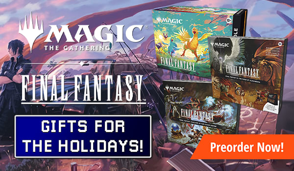 Preorder MTG Final Fantasy Holiday Sealed today!