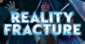 Magic: The Gathering - Reality Fracture is available now!