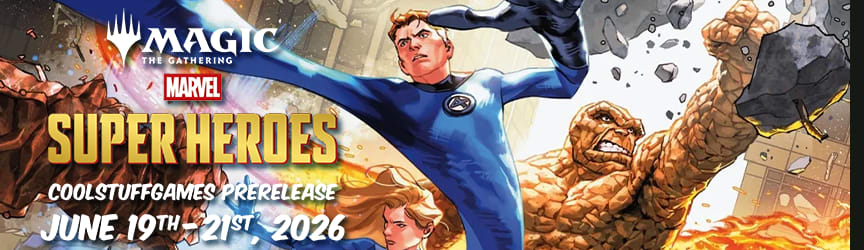 Cool Stuff Games Prerelease - Magic: The Gathering Marvel Super Heroes