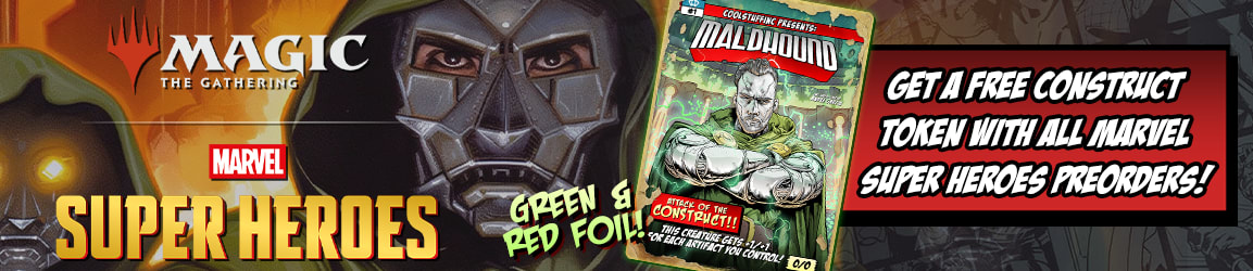 Preorder Magic: The Gathering Marvel Super Heroes and get a FREE Maldhound construct token!
