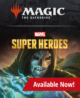 Magic: The Gathering Marvel Super Heroes available now!