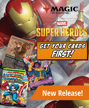 Get your cards first! Magic: The Gathering Marvel Super Heroes available now!