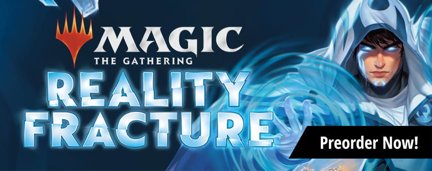 Magic: The Gathering - Reality Fracture is available for preorder now!