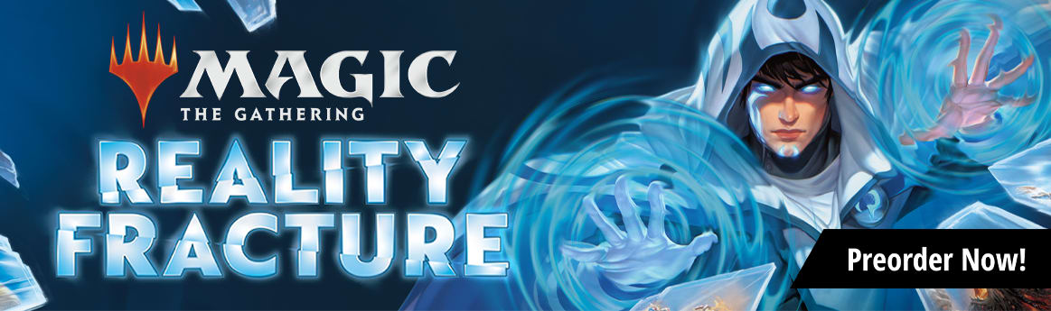Magic: The Gathering - Reality Fracture is available for preorder now!