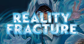 Preorder Magic: The Gathering - Reality Fracture today!