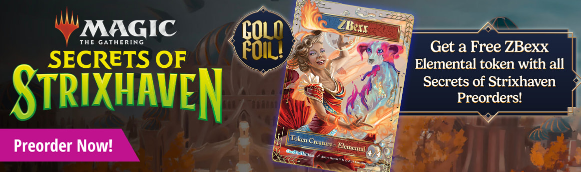 Get a free ZBexx Elemental token with all Secrets of Strixhaven preorders!