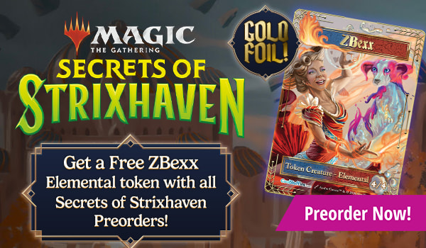 Get a free ZBexx Elemental token with all Secrets of Strixhaven preorders!