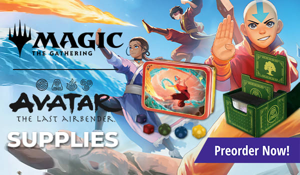 Preorder MTG Avatar: The Last Airbender supplies now!