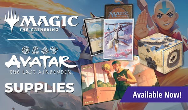 MTG Avatar: The Last Airbender supplies available now!