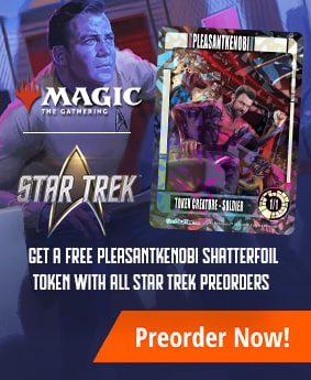 Preorder Magic: The Gathering - Star Trek today!