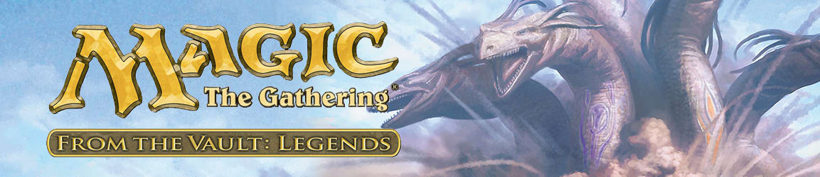 Magic: The Gathering - From the Vault: Legends
