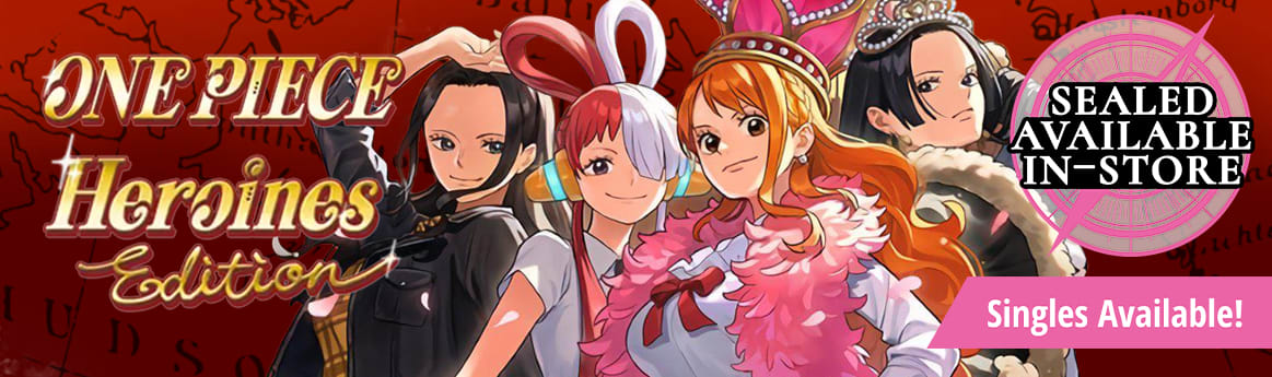 One Piece Card Game - Heroines Edition Sealed available in store! Sealed available in store!