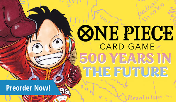 Preorder One Piece Card Game 500 Years in the Future today!