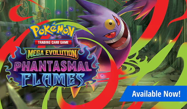 Pokemon Mega Evolution: Phantasmal Flames available now!
