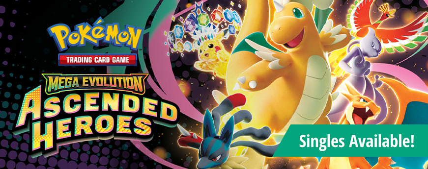 Pokemon Mega Evolution: Ascended Heroes singles available now!