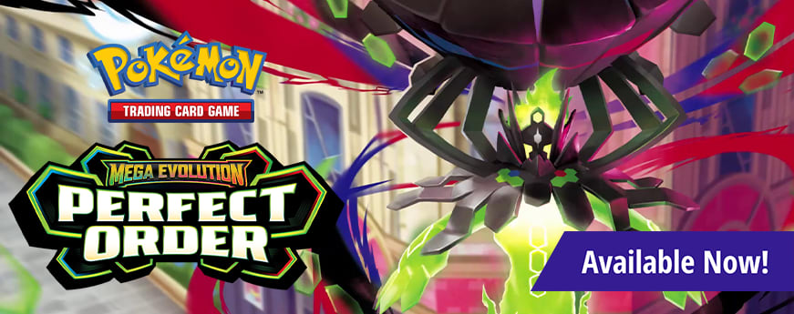 Pokemon Mega Evolution: Perfect Order is available now!