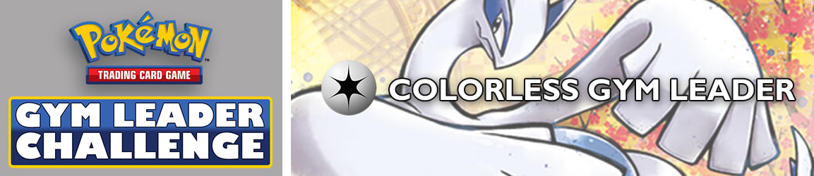 Pokemon Gym Leader Challenge - Colorless