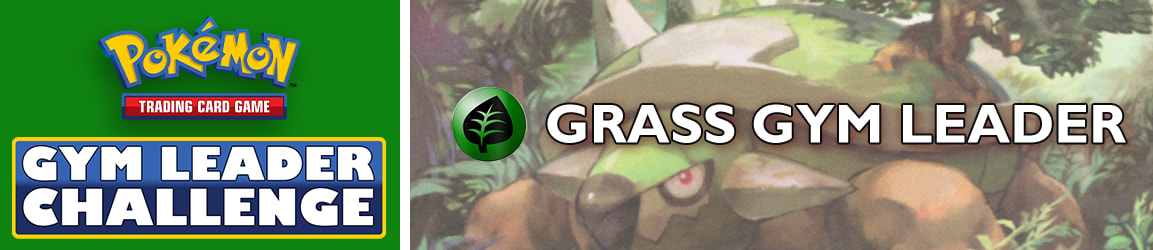 Pokemon Gym Leader Challenge - Grass