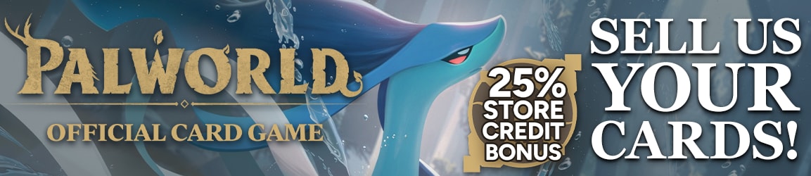 Sell us your singles for Palworld Official Card Game today!