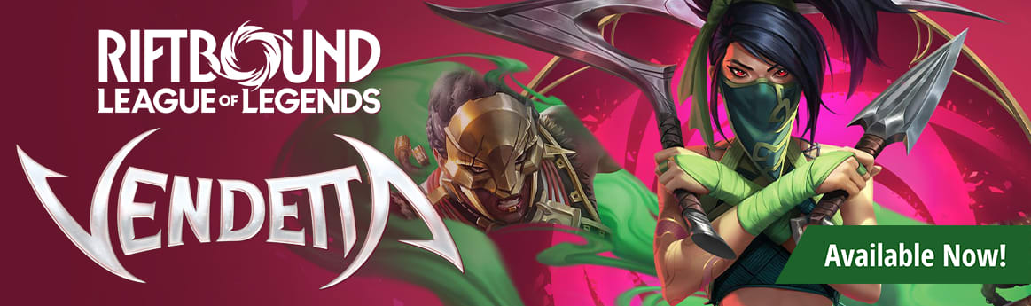 Riftbound: Leaugue of Legends - Vendetta is available now!
