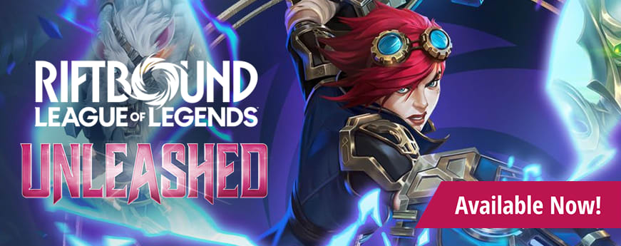 Riftbound Unleashed sealed product is available in-store and singles are available now!