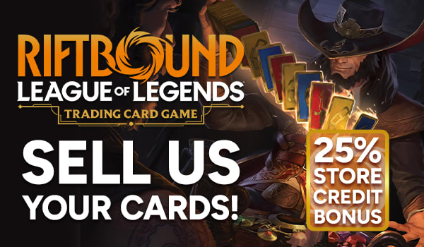 Sell Us Your Riftbound Cards!