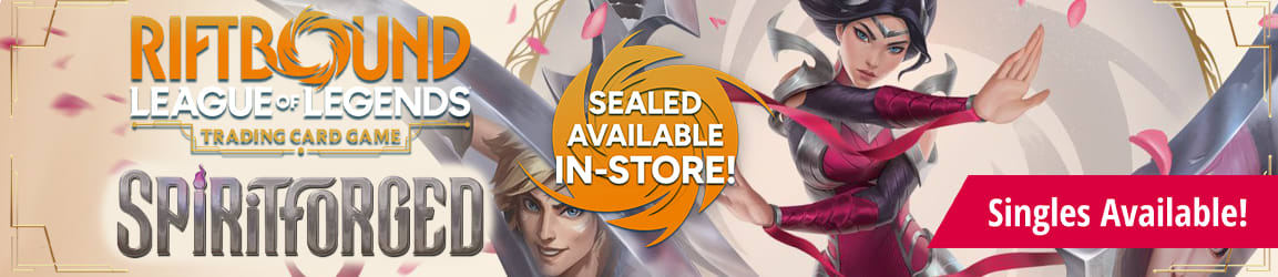 Riftbound: League of Legends - Spiritforged singles available now! Sealed available in-stores!