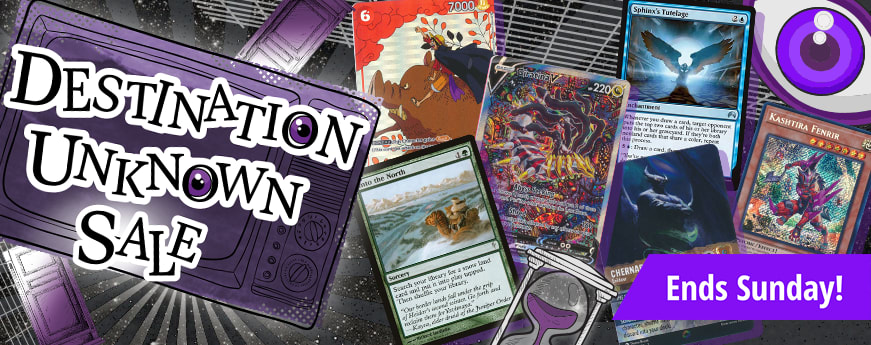 Destination Unknown Sale ends Sunday!