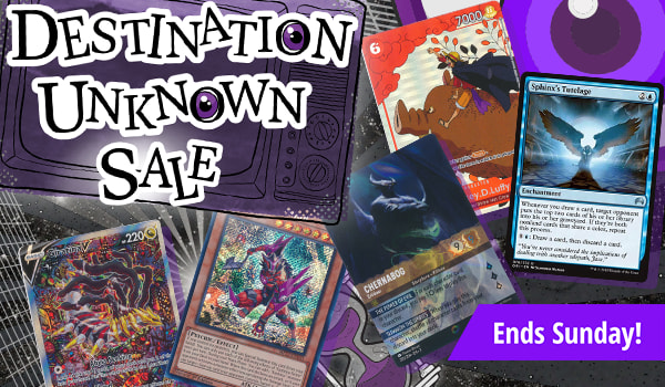Destination Unknown Sale ends Sunday!
