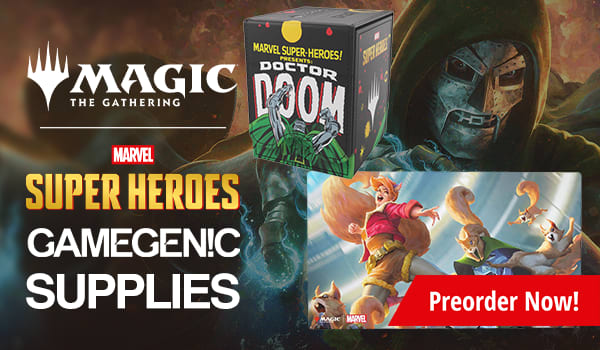 Preorder MTG Marvel Super Heroes Gamegenics supplies today!