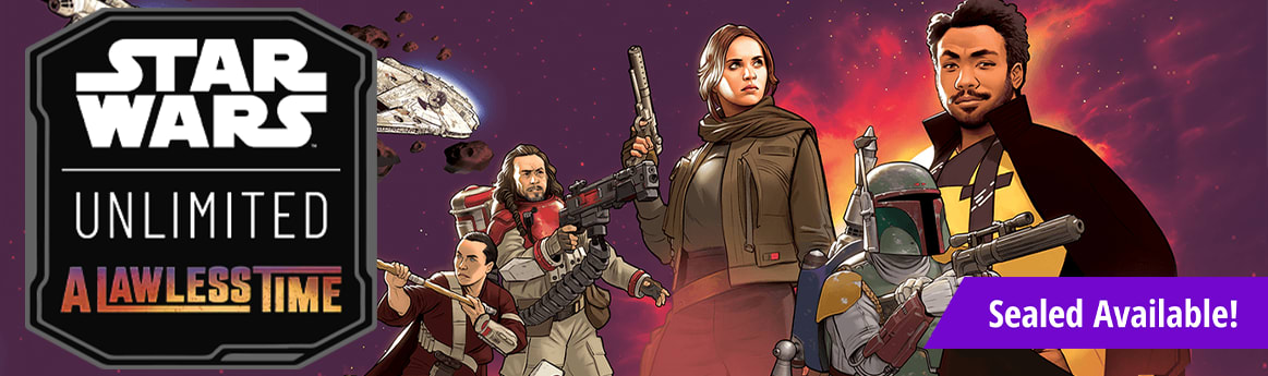 Star Wars: Unlimited - A Lawless Time available now!