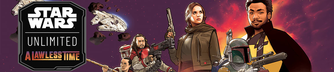 Star Wars: Unlimited - A Lawless Time