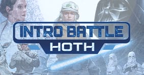 Star Wars: Unlimited Intro Battle: Hoth available now!