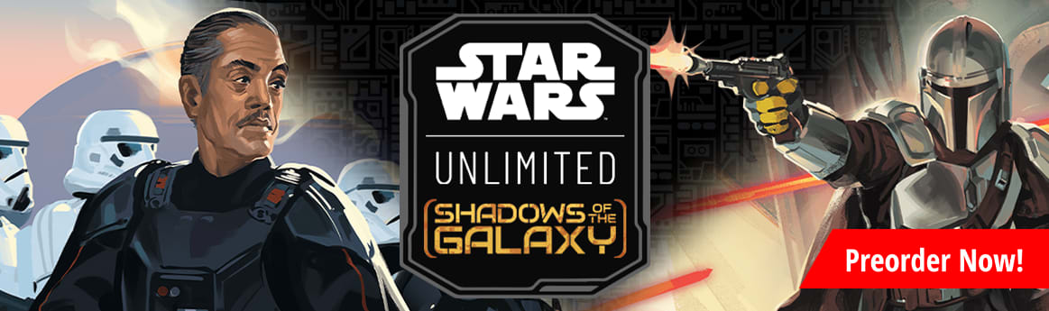 Preorder Star Wars: Unlimited Shadows of the Galaxy today!