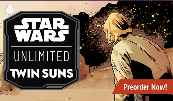 Preorder Star Wars: Unlimited - Twin Suns now!