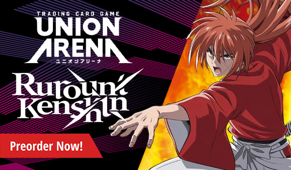 Union Arena Card Game Rurouni Keshin available now!