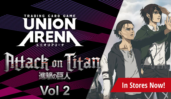 Union Arena Card Game Attack on Titan Volume 2 is available in-stores now!