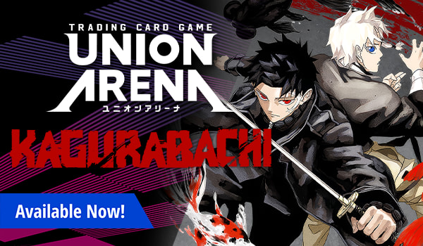 Union Arena Card Game Kagurabachi available now!