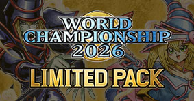 Yu-Gi-Oh! Limited Pack World Championship 2026 is available now!